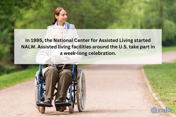 When Is National Assisted Living Week (NALW)?